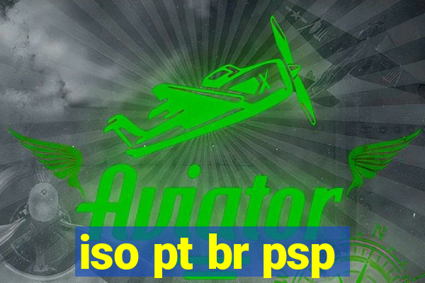 iso pt br psp